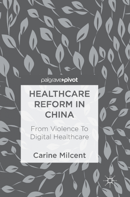 Healthcare Reform in China