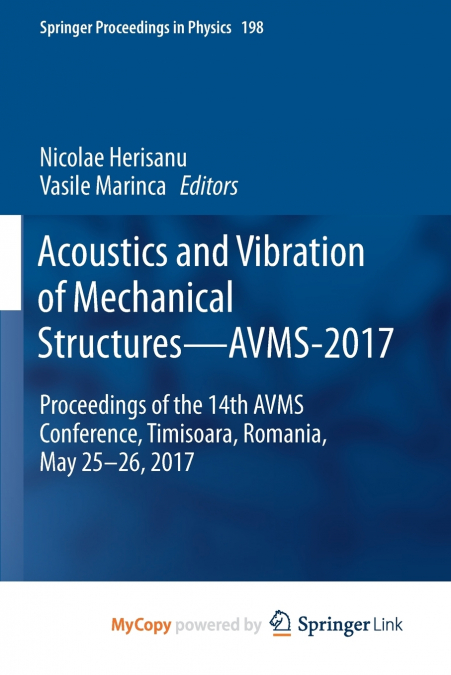 Acoustics and Vibration of Mechanical Structures-AVMS-2017
