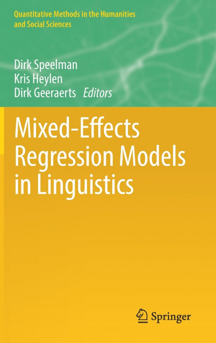 Mixed-Effects Regression Models in Linguistics