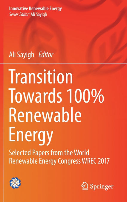 Transition Towards 100% Renewable Energy