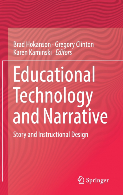 Educational Technology and Narrative