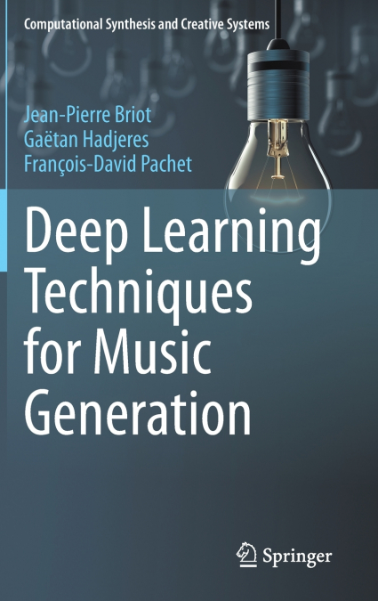 Deep Learning Techniques for Music Generation