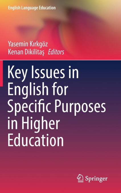 Key Issues in English for Specific Purposes in Higher Education