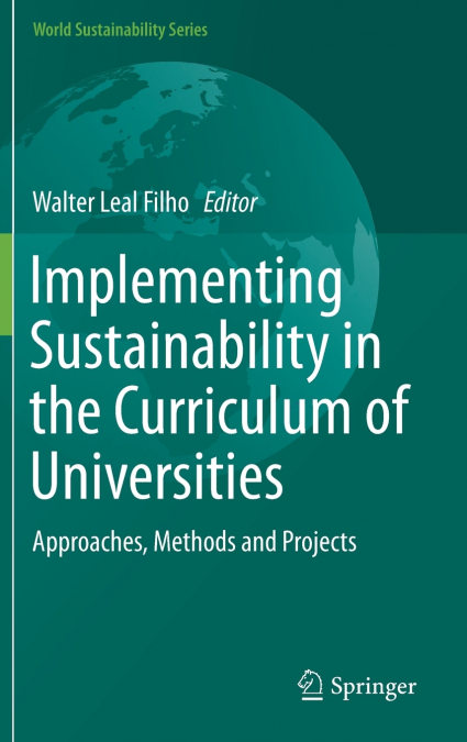 Implementing Sustainability in the Curriculum of Universities