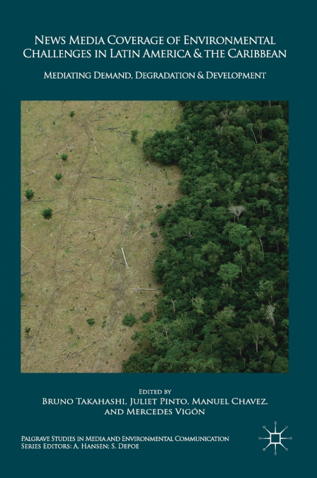 News Media Coverage of Environmental Challenges in Latin America and the Caribbean