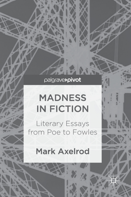 Madness in Fiction