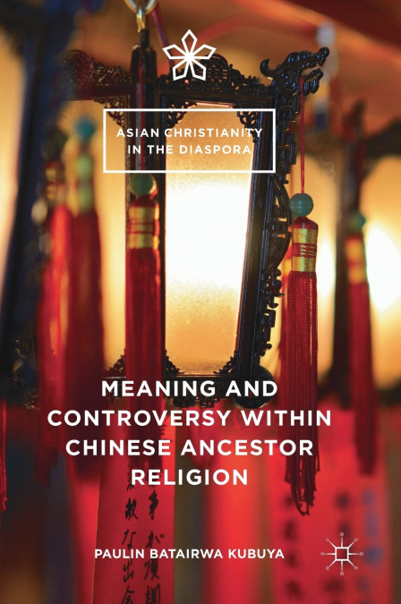Meaning and Controversy within Chinese Ancestor Religion