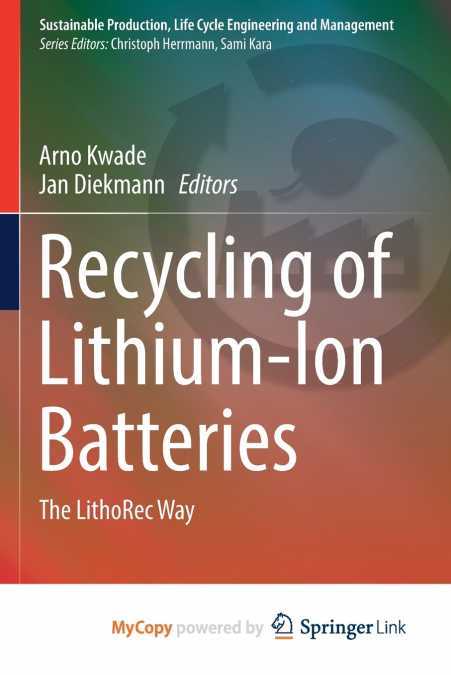 Recycling of Lithium-Ion Batteries