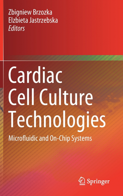 Cardiac Cell Culture Technologies