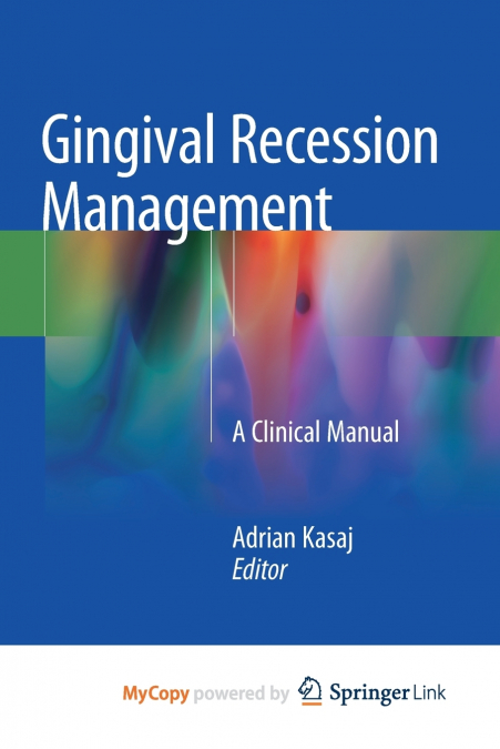 Gingival Recession Management