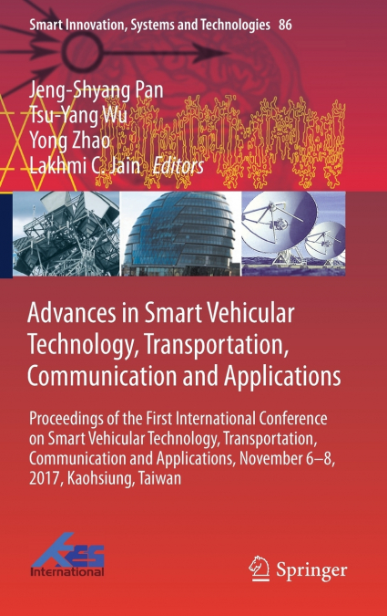 Advances in Smart Vehicular Technology, Transportation, Communication and Applications