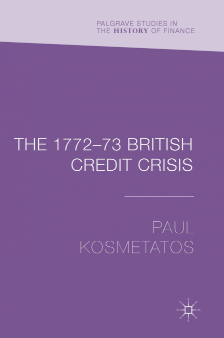The 1772-73 British Credit Crisis