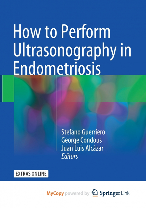 How to Perform Ultrasonography in Endometriosis