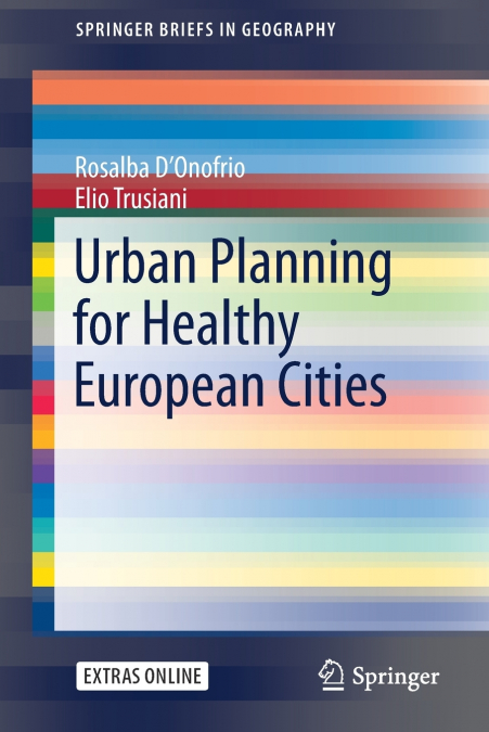 Urban Planning for Healthy European Cities