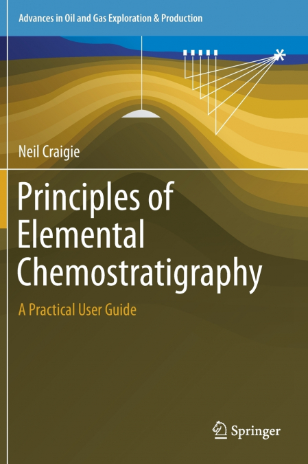 Principles of Elemental Chemostratigraphy