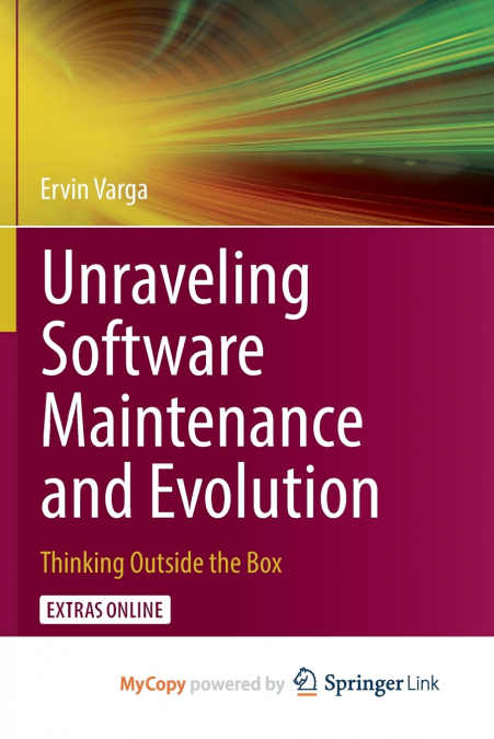 Unraveling Software Maintenance and Evolution