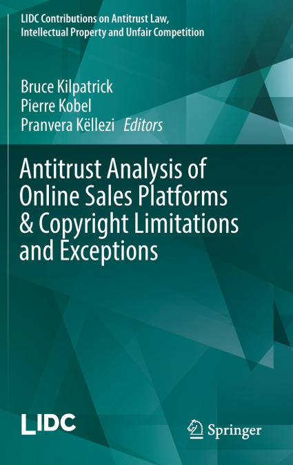 Antitrust Analysis of Online Sales Platforms & Copyright Limitations and Exceptions
