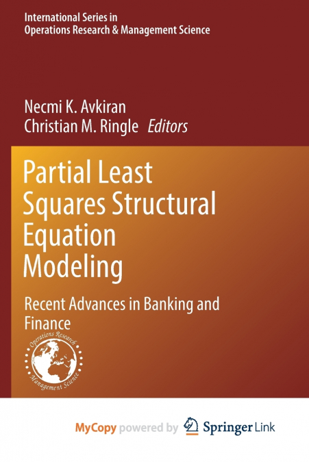 Partial Least Squares Structural Equation Modeling