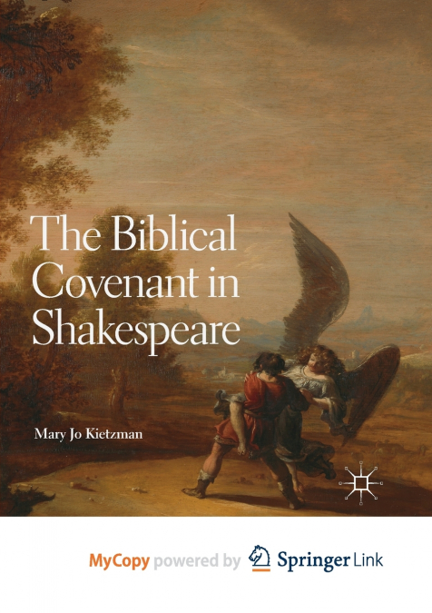 The Biblical Covenant in Shakespeare