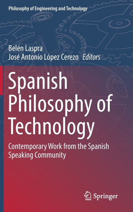 Spanish Philosophy of Technology