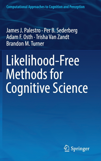 Likelihood-Free Methods for Cognitive Science