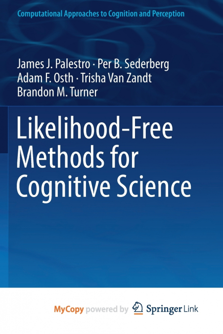 Likelihood-Free Methods for Cognitive Science