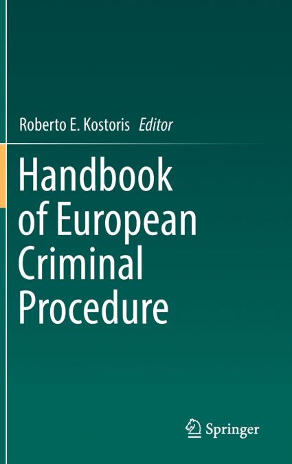Handbook of European Criminal Procedure