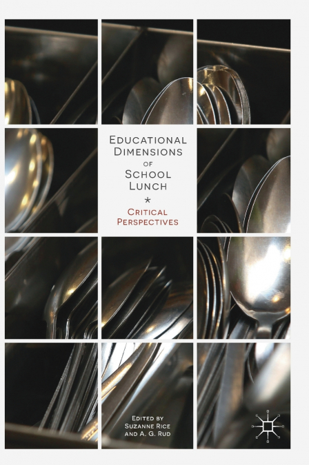 Educational Dimensions of School Lunch