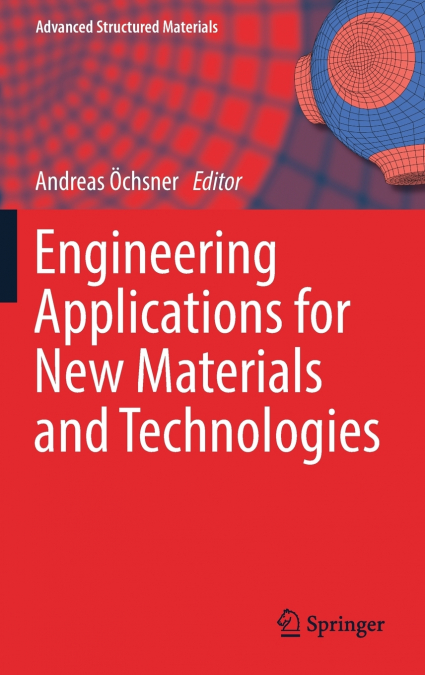 Engineering Applications for New Materials and Technologies