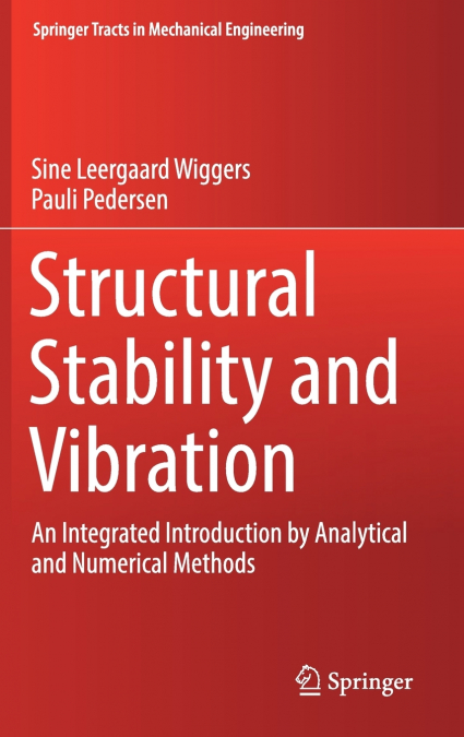 Structural Stability and Vibration