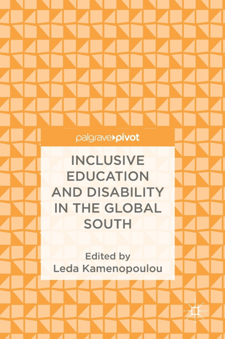 Inclusive Education and Disability in the Global South
