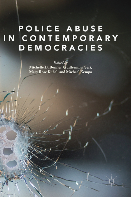 Police Abuse in Contemporary Democracies