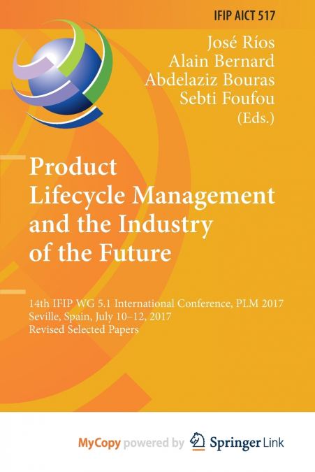 Product Lifecycle Management and the Industry of the Future