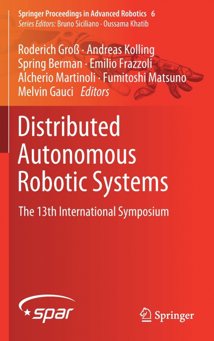 Distributed Autonomous Robotic Systems