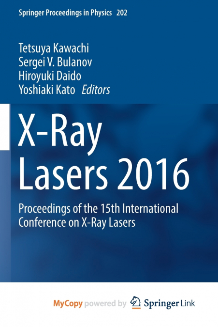 X-Ray Lasers 2016