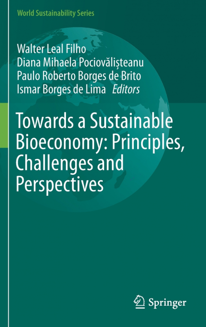Towards a Sustainable Bioeconomy