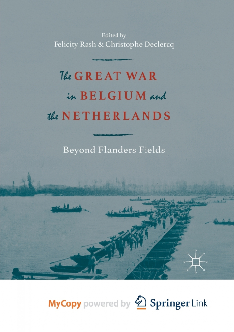 The Great War in Belgium and the Netherlands