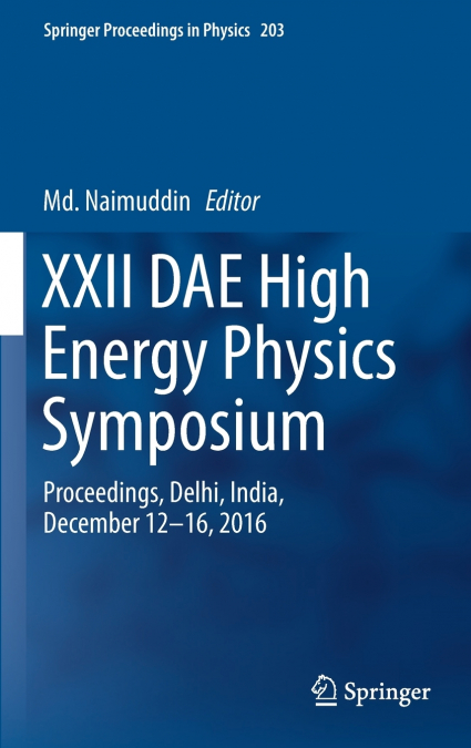 XXII DAE High Energy Physics Symposium