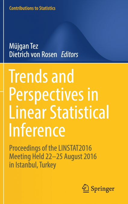 Trends and Perspectives in Linear Statistical Inference