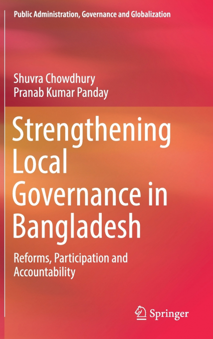 Strengthening Local Governance in Bangladesh
