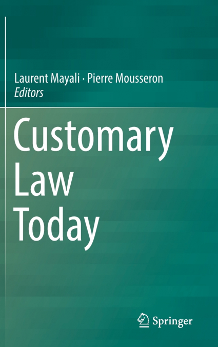 Customary Law Today