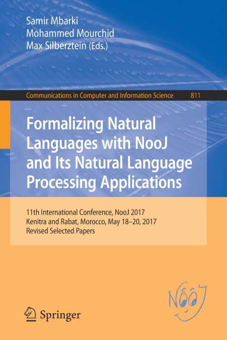 Formalizing Natural Languages with NooJ and Its Natural Language Processing Applications