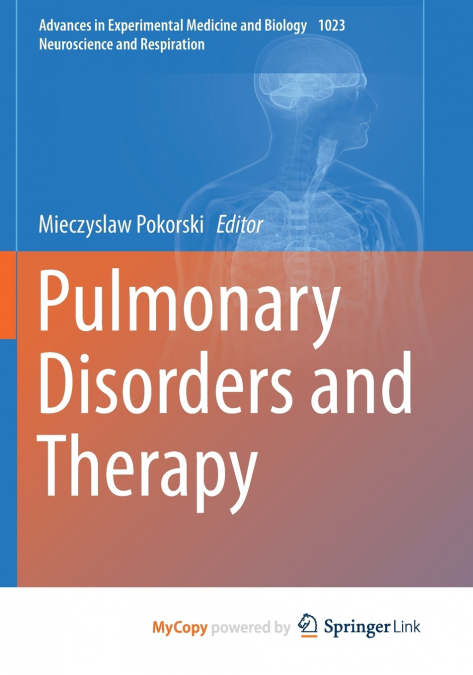 Pulmonary Disorders and Therapy