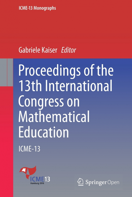 Proceedings of the 13th International Congress on Mathematical Education