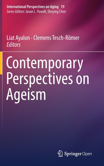 Contemporary Perspectives on Ageism
