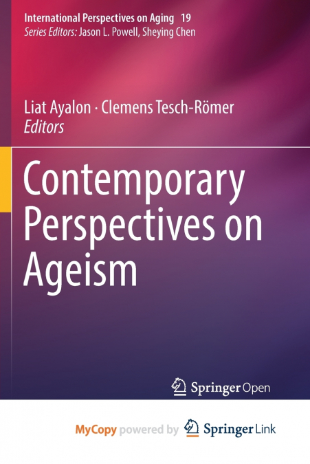 Contemporary Perspectives on Ageism