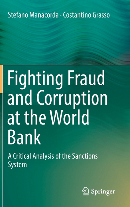 Fighting Fraud and Corruption at the World Bank