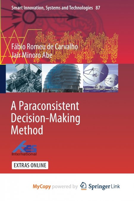 A Paraconsistent Decision-Making Method