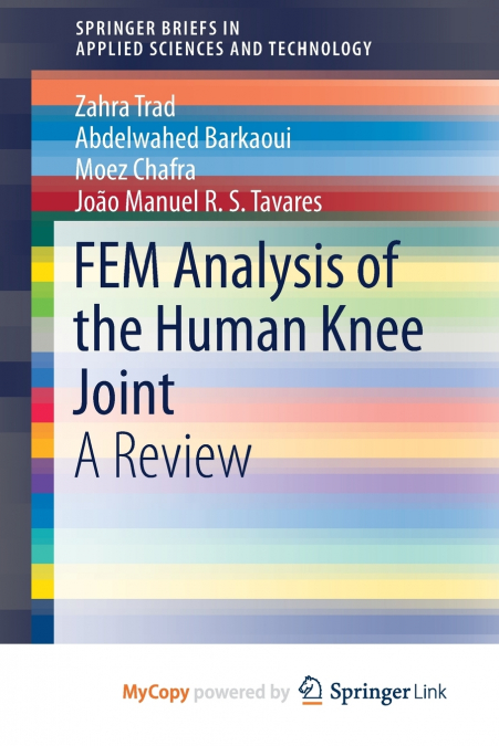 FEM Analysis of the Human Knee Joint