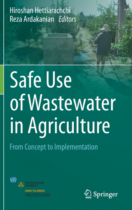 Safe Use of Wastewater in Agriculture